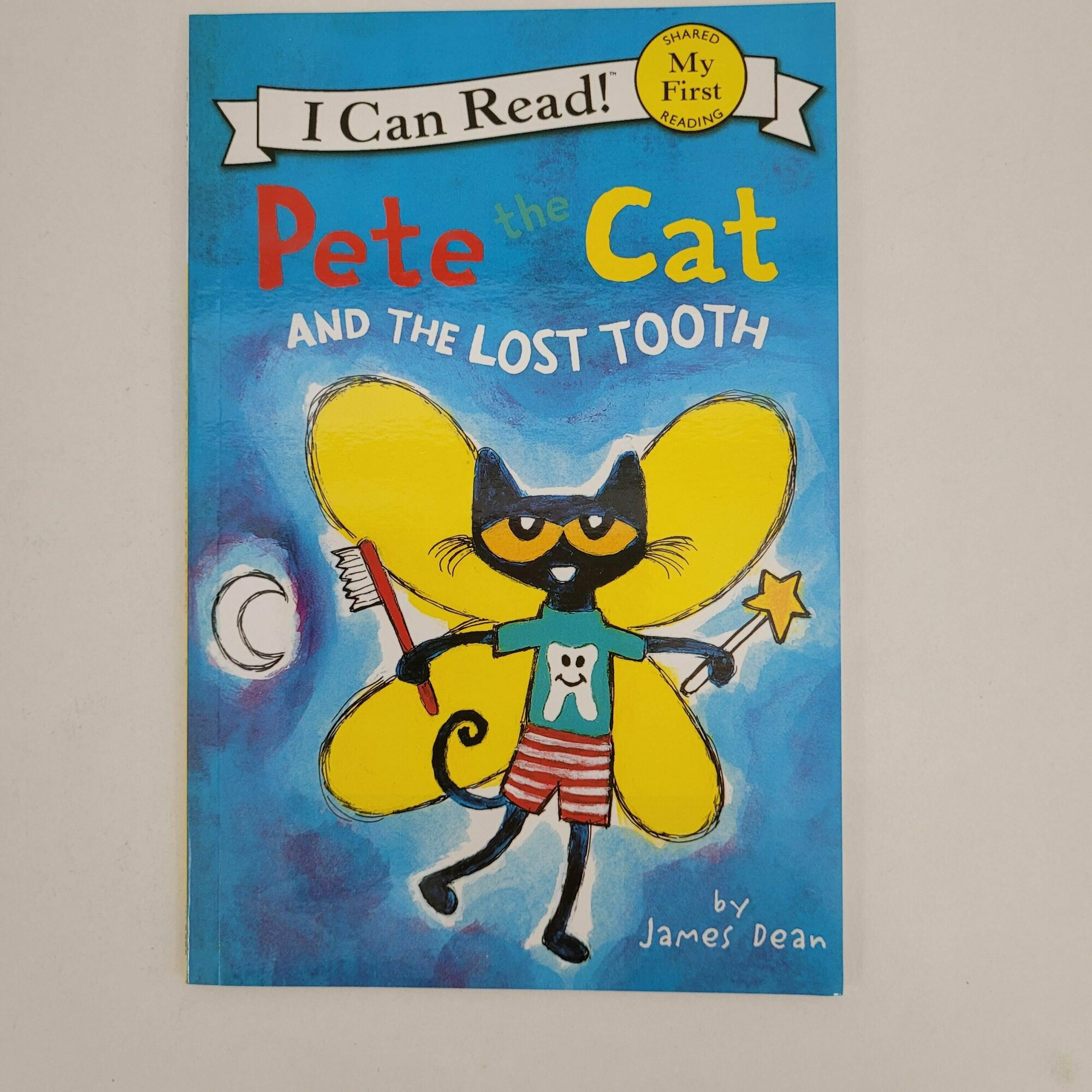 Pete the Cat and the Lost Tooth. I Can Read.