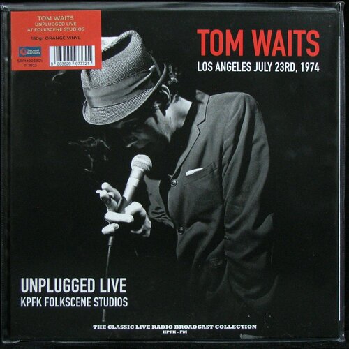 Виниловая пластинка Second Tom Waits – Unplugged Live: Los Angeles July 23rd, 1974 (coloured vinyl)