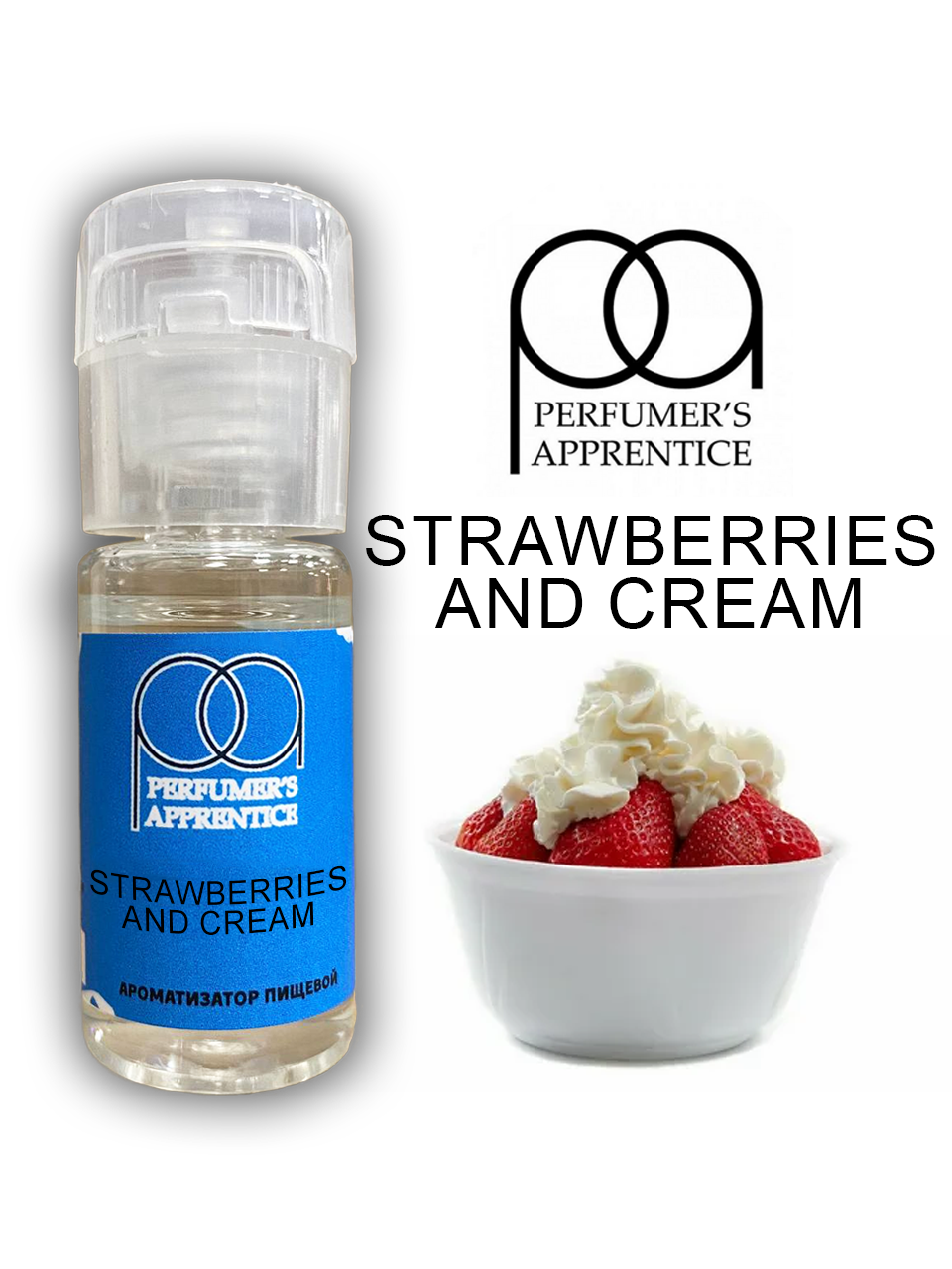 Ароматизатор пищевой Strawberries and Cream (TPA) 10мл