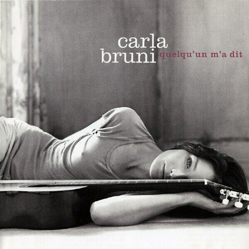 AUDIO CD Carla Bruni - Quelqu'un M'a Dit. 1 CD carla bruni little french songs