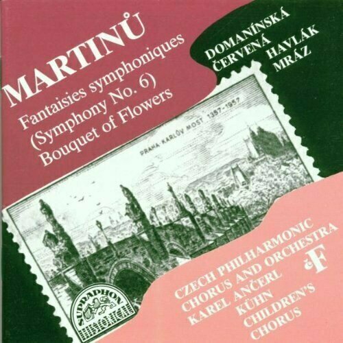 AUDIO CD Martinu: Symphony No. 6 / Bouquet of Flowers. 1 CD