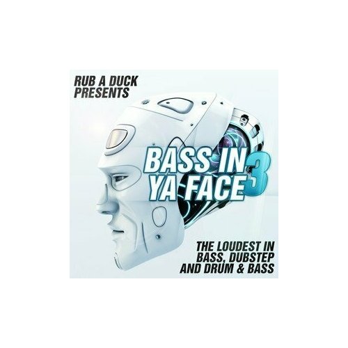 AUDIO CD Various Artists - Bass In Ya Face vol.3 audio cd various artists house from festival vol 3