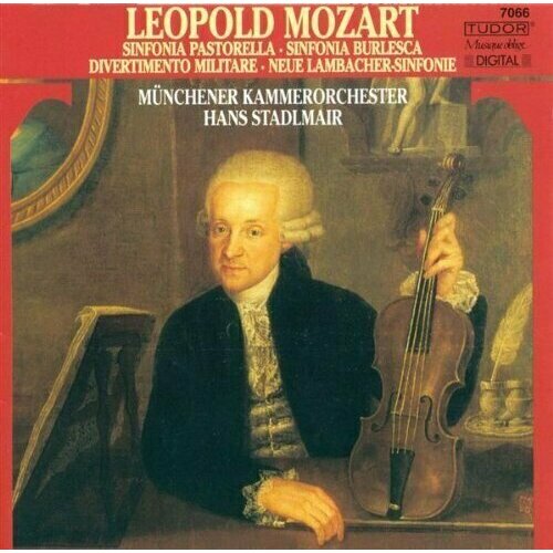 AUDIO CD MOZART L - Sinfonia Burlesca, Sinfonia Pastorella, etc. / Hans Stadlmair. 1 CD