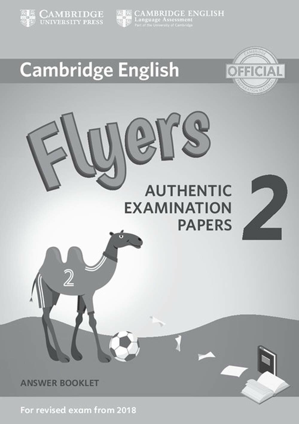 Cambridge Young Learners English Tests 2 Flyers for Revised Exam from 2018 Answer Booklet