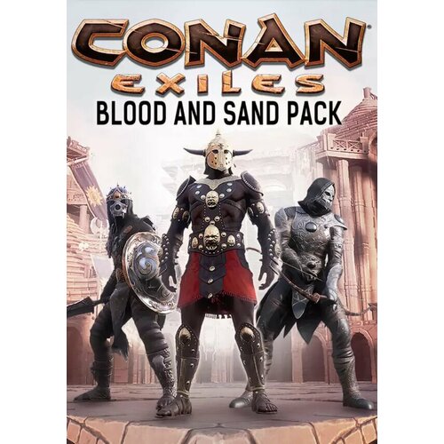 Conan Exiles: Blood and Sand Pack DLC (Steam; PC; Регион активации РФ, СНГ, Турция) conan exiles isle of siptah edition steam pc регион активации рф снг турция