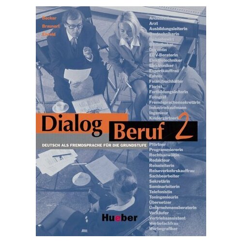Dialog Beruf 2 Kursbuch