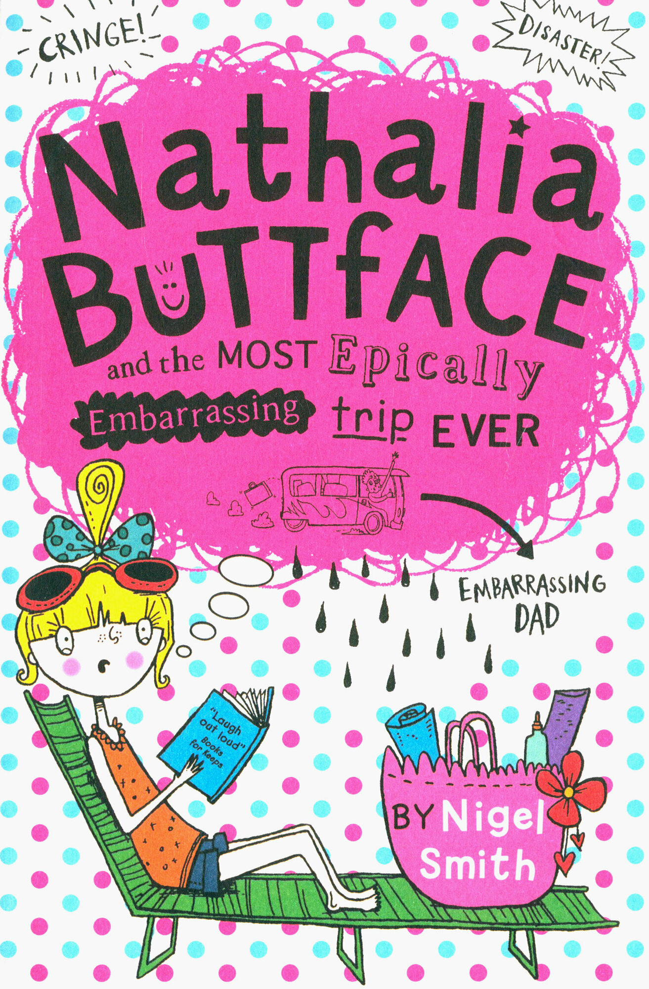 Nathalia Buttface and the Most Epically Embarrassing Trip Ever / Smith Nigel / Книга на Английском - фото №1