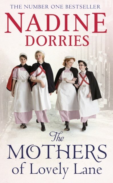 Dorries, Nadine "Mothers of lovely lane"