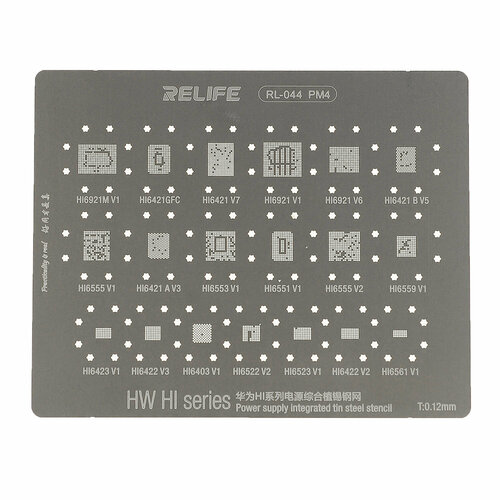 Трафарет Relife для контроллеров питания PM4 (T=0.12mm) wylie wl 66 bga reballing stencil for huawei hi6363 hi6362 hi6353 hi1103 hi1102 hi1101 hi6421gfc hi6422 v3 hi6403 audio wifi ic