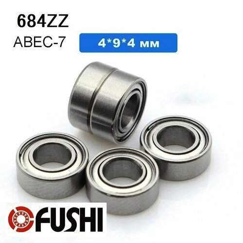 Подшипник FUSHI 684ZZ, размер 4x9x4 мм, класс ABEC-7
