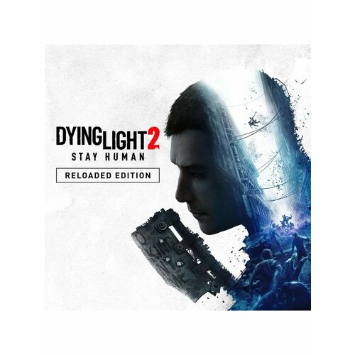Dying Light 2 Stay Human PS4PS5 2000₽