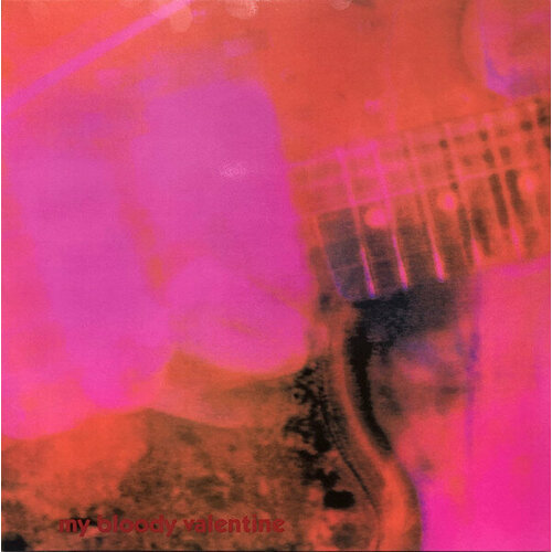 My Bloody Valentine Виниловая пластинка My Bloody Valentine Loveless shields gillian belle