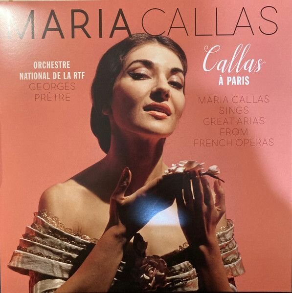 Виниловая пластинка Maria Callas. Callas А Paris (LP)