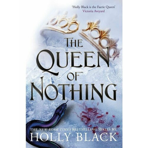 The Queen of Nothing The Folk of the Air #3 (Holly Black)