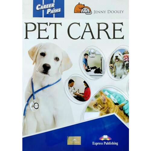 CAREER PATHS Pet Care (ESP) Student's Book with digibook app.