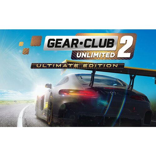 GearClub Unlimited 2 - Ultimate Edition Steam PC Регион активации РФ СНГ 1817₽