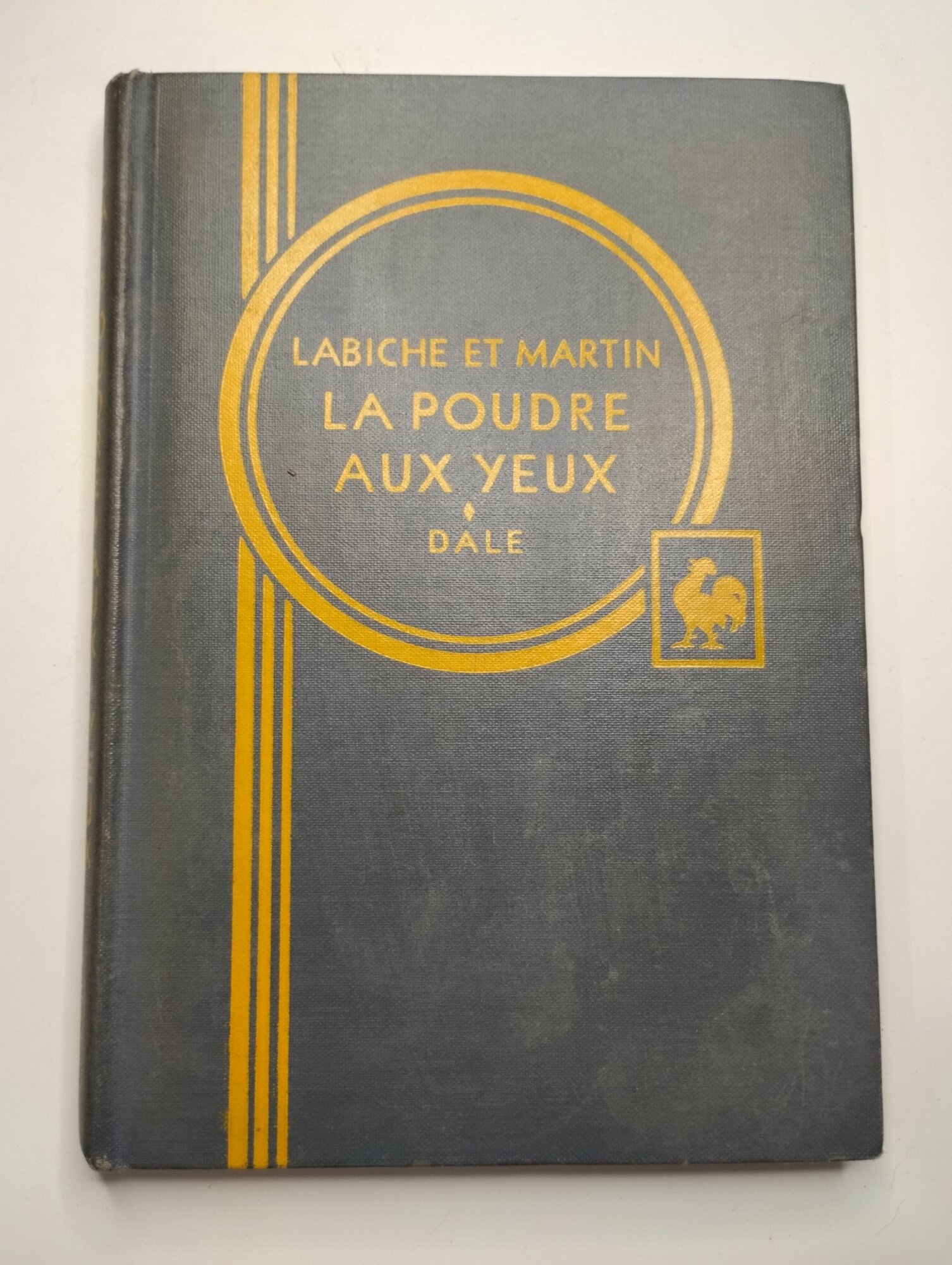 Labiche et Martin. La poudre aux yeux / Пудра для глаз. 1935 год (книга на французском языке)