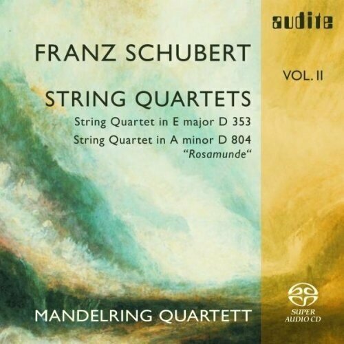 Schubert: String Quartets Vol. II - Mandelring Quartett schubert string quartets vol ii mandelring quartett