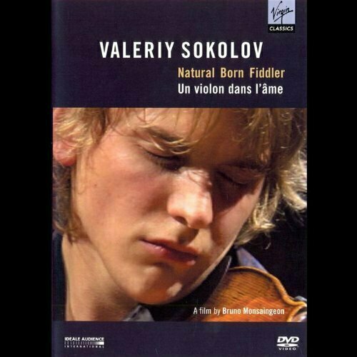 A NATURAL BORN FIDDLER - Sokolov, Valery