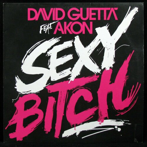 Виниловая пластинка Virgin David Guetta / Akon – Sexy Bitch виниловая пластинка david guetta виниловая пластинка david guetta pop life 2lp