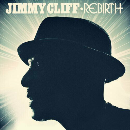 Виниловая пластинка Jimmy Cliff - Rebirth - Vinyl. 1 LP naive music guide reggae