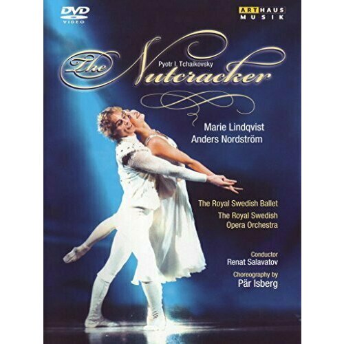 TCHAIKOVSKY, P.I: Nutcracker (The) (Royal Swedish Ballet, 1999)