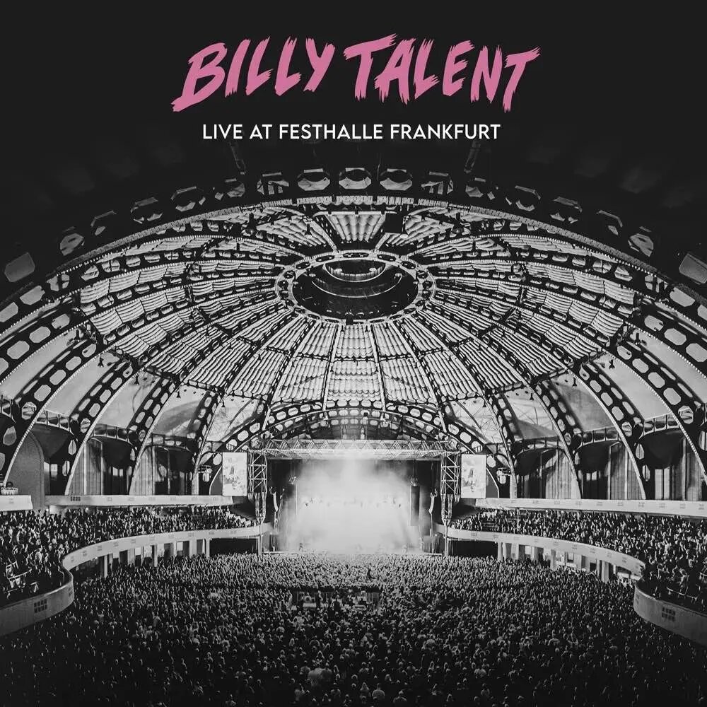 BILLY TALENT - LIVE AT FESTHALLE FRANKFURT (2LP) виниловая пластинка