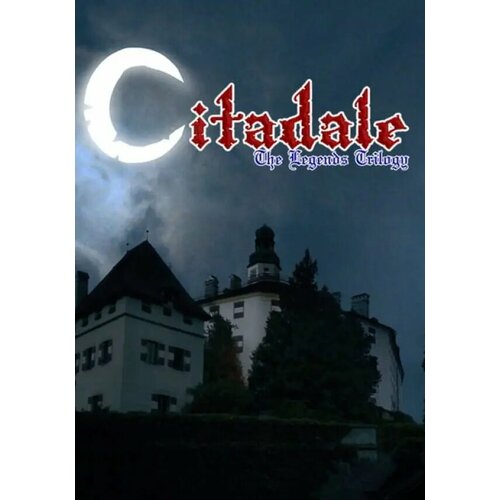 Citadale: The Legends Trilogy (Steam; PC; Регион активации РФ, СНГ)