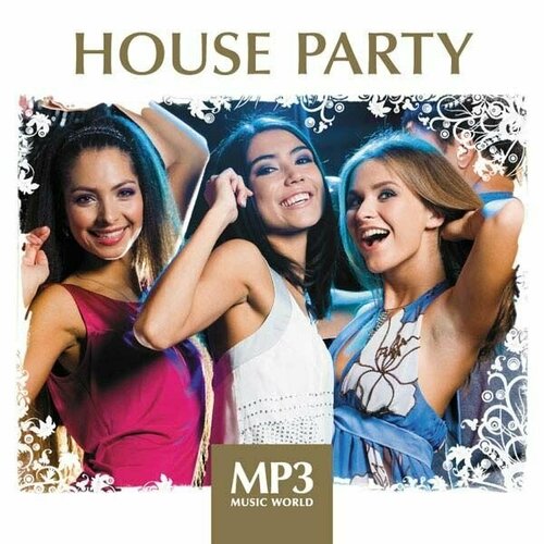 Audio CD MP3 Music World. House Party (подарочная упаковка) (1 CD) audio cd mp3 music world dance and love подарочная упаковка 1 cd