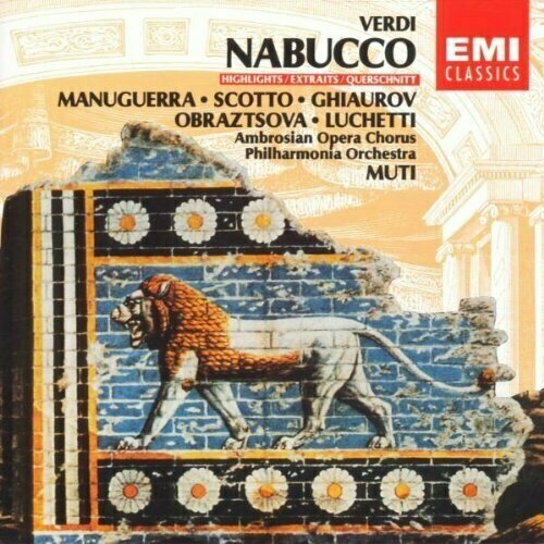 AUDIO CD Verdi: Nabucco (highlights) Philharmonia Orchestra, Riccardo Muti verdi rigoletto robert ilosfalvy gyorgy melis margit laszlo hungarian state opera orchestra lamberto gardelli