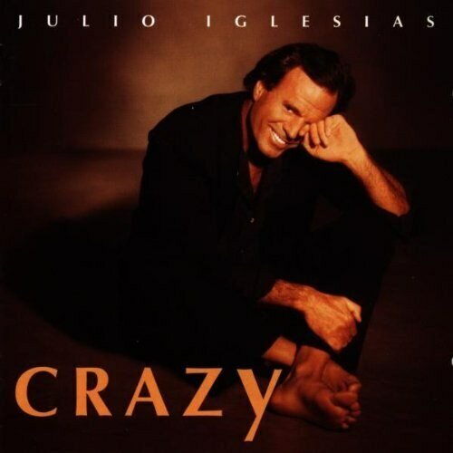 AUDIO CD Julio Iglesias - Crazy