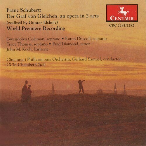 AUDIO CD SCHUBERT, F: Der Graf von Gleichen. (Opera) (Samuel). 2 CD