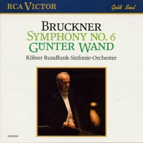 AUDIO CD Bruckner: Sinfonie 6. Wand Gunter