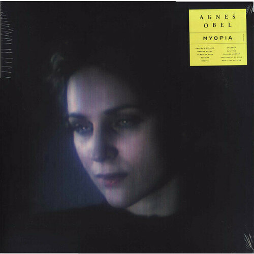 Виниловая пластинка Agnes Obel - Myopia (LP). 1 LP toyne simon broken promise