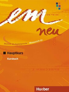 Em neu 2008 Hauptkurs. Kursbuch. Deutsch als Fremdsprache