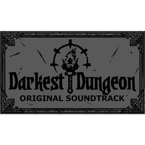 Darkest Dungeon Soundtrack для PC (STEAM) (электронная версия)