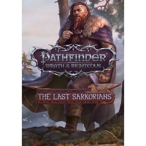 Pathfinder: Wrath of the Righteous - The Last Sarkorians (Steam; PC; Регион активации ROW)