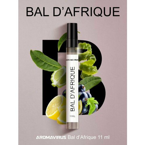 Духи Bal D'Afrique (Бал Африка), восточный древесный аромат