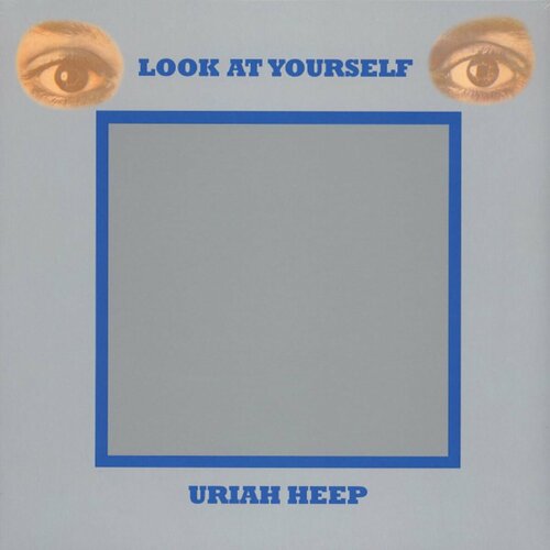 Виниловая пластинка Uriah Heep Look At Yourself Сoloured uriah heep look at yourself [3 s panel digipak]