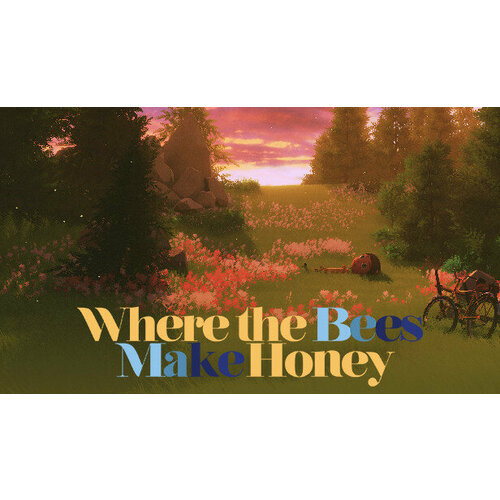 Игра Where the Bees Make Honey для PC (STEAM) (электронная версия)