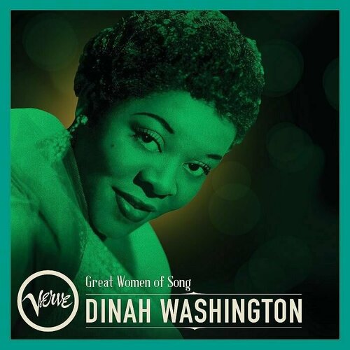 Washington Dinah Виниловая пластинка Washington Dinah Great Women Of Song виниловая пластинка simone nina great women of song 0602455177872