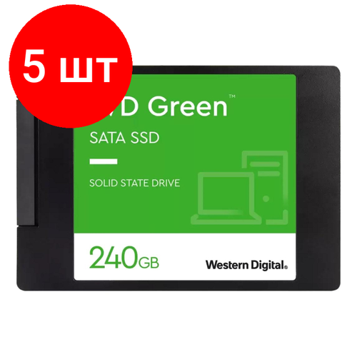 Комплект 5 штук SSD накопитель WD GREEN 240Gb SATA 25 3D TLCWDS240G3G0A 2615700₽