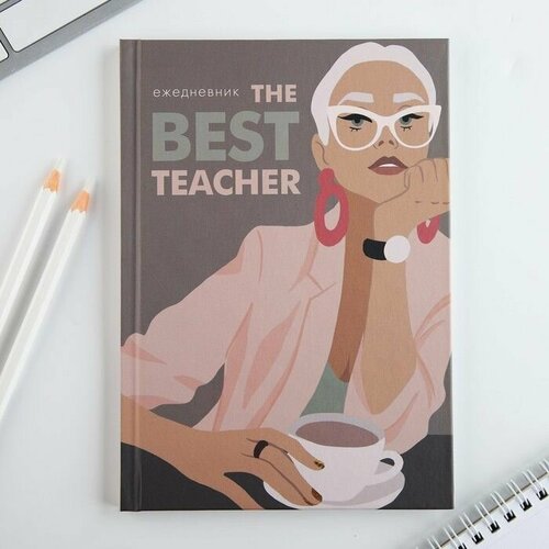 Ежедневник А5, 80 л, твердая обложка The best teacher