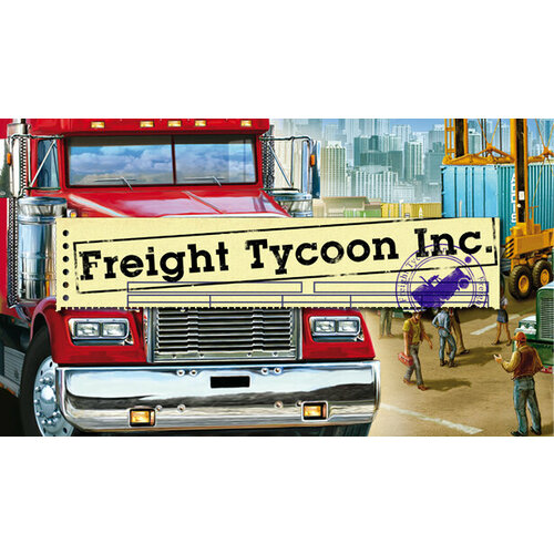 Игра Freight Tycoon для PC (STEAM) (электронная версия) игра smart factory tycoon steam электронная версия