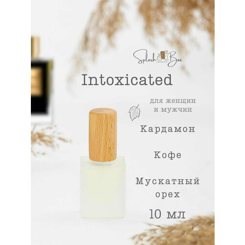 karagoz духи стойкие Intoxicated духи стойкие