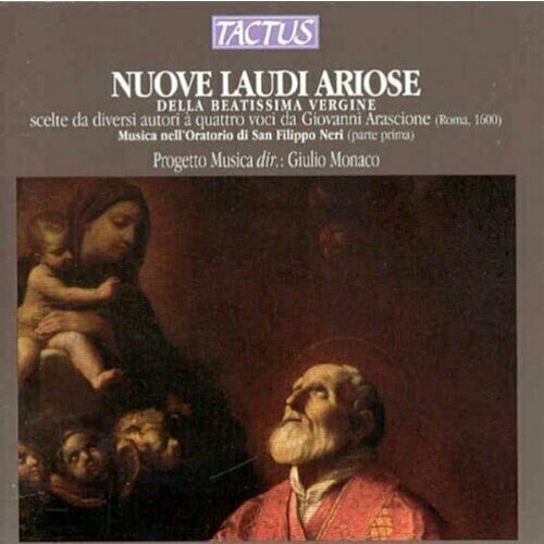 AUDIO CD Progetto Musica: Nuove Laudi Ariose della Beatissima Vergine vespro della beata vergine cantus c