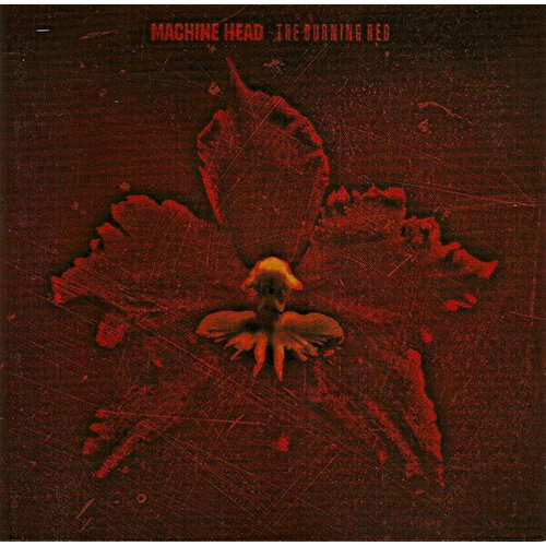 AUDIO CD Machine Head: Burning Red. 1 CD