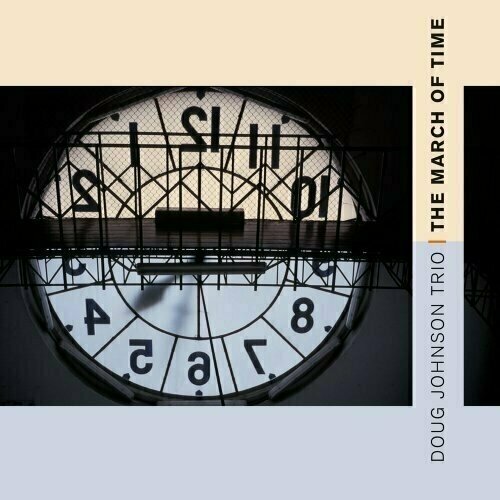 AUDIO CD Doug Johnson Trio: March of Time