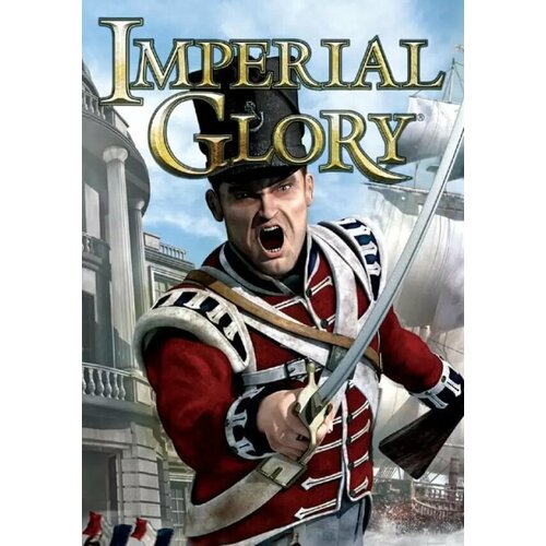 Imperial Glory (Steam; PC; Регион активации ROW)