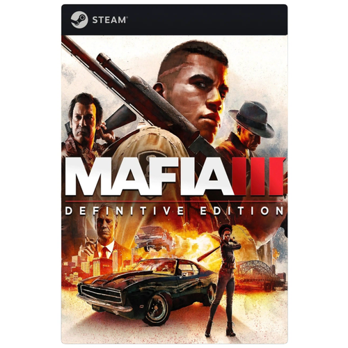 Игра Mafia III: Definitive Edition для PC, Steam, электронный ключ